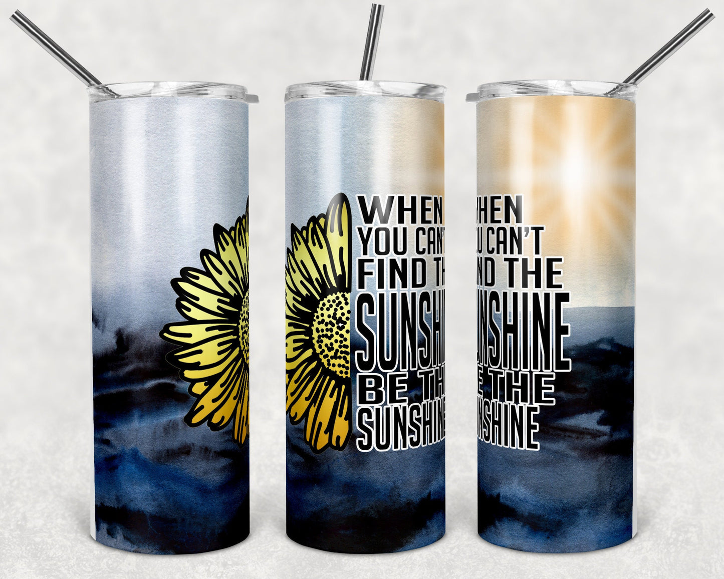 20 oz Skinny Tumbler Sublimation Design Template Be the Sunshine Design