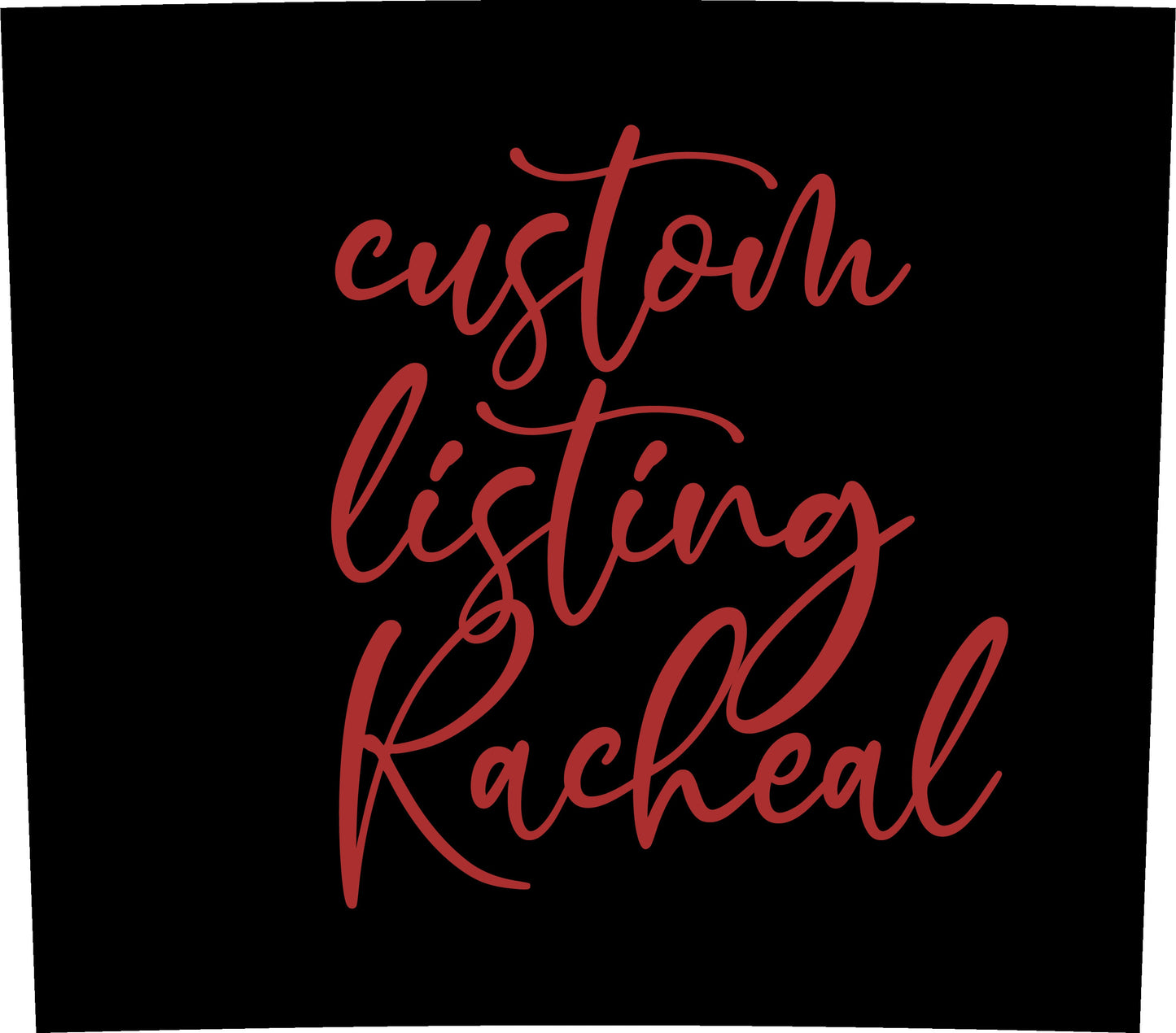 20 oz Skinny Tumbler Sublimation CUSTOM LISTING for RACHEAL