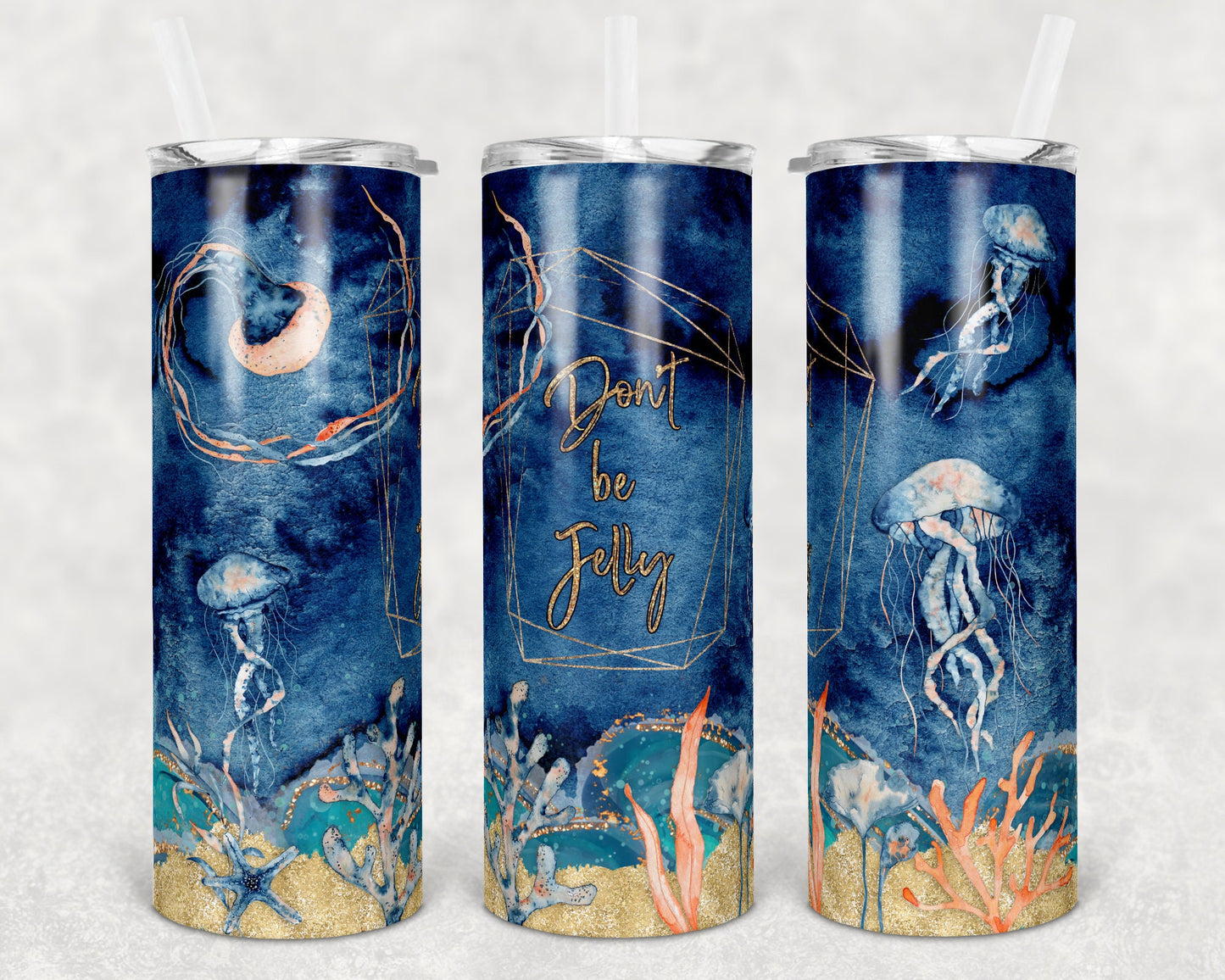20 oz Skinny Tumbler Sublimation Design Template Don't be Jelly Ocean Print Transfer