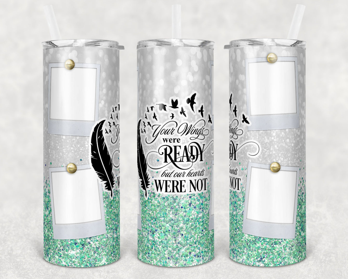 20 oz Skinny Tumbler Memorial with Pictures Mint Glitter Wings Were Ready Sublimation Design