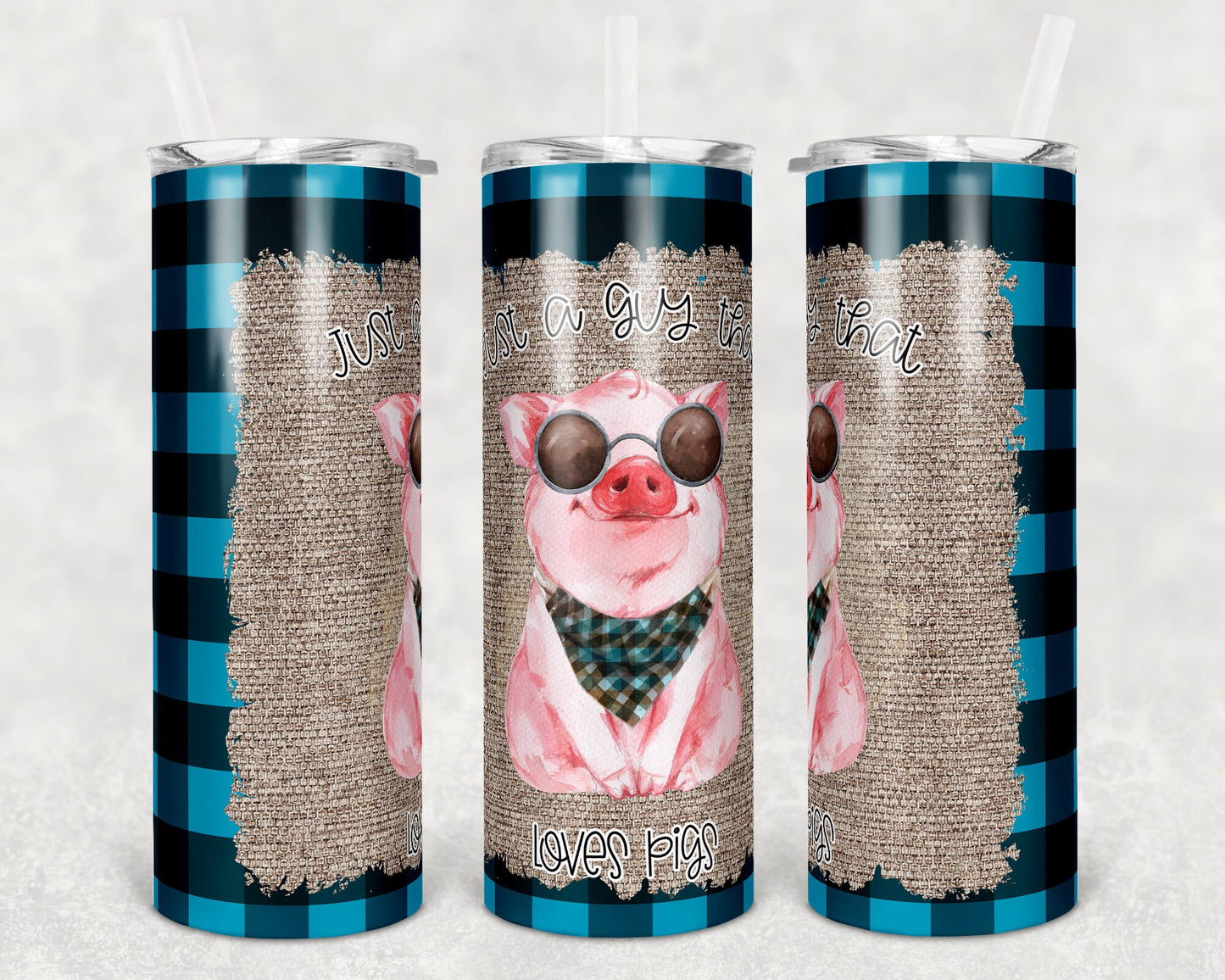 20 oz Skinny Tumbler Sublimation Glitter Just a Guy who Loves Pigs Blue Plaid Straight and Warped Design