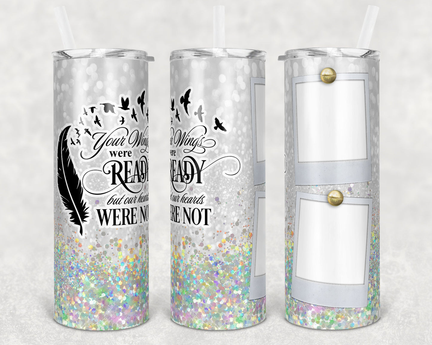 20 oz Skinny Tumbler Memorial with two 2 Picture White Glitter Wings Were Ready Sublimation Design