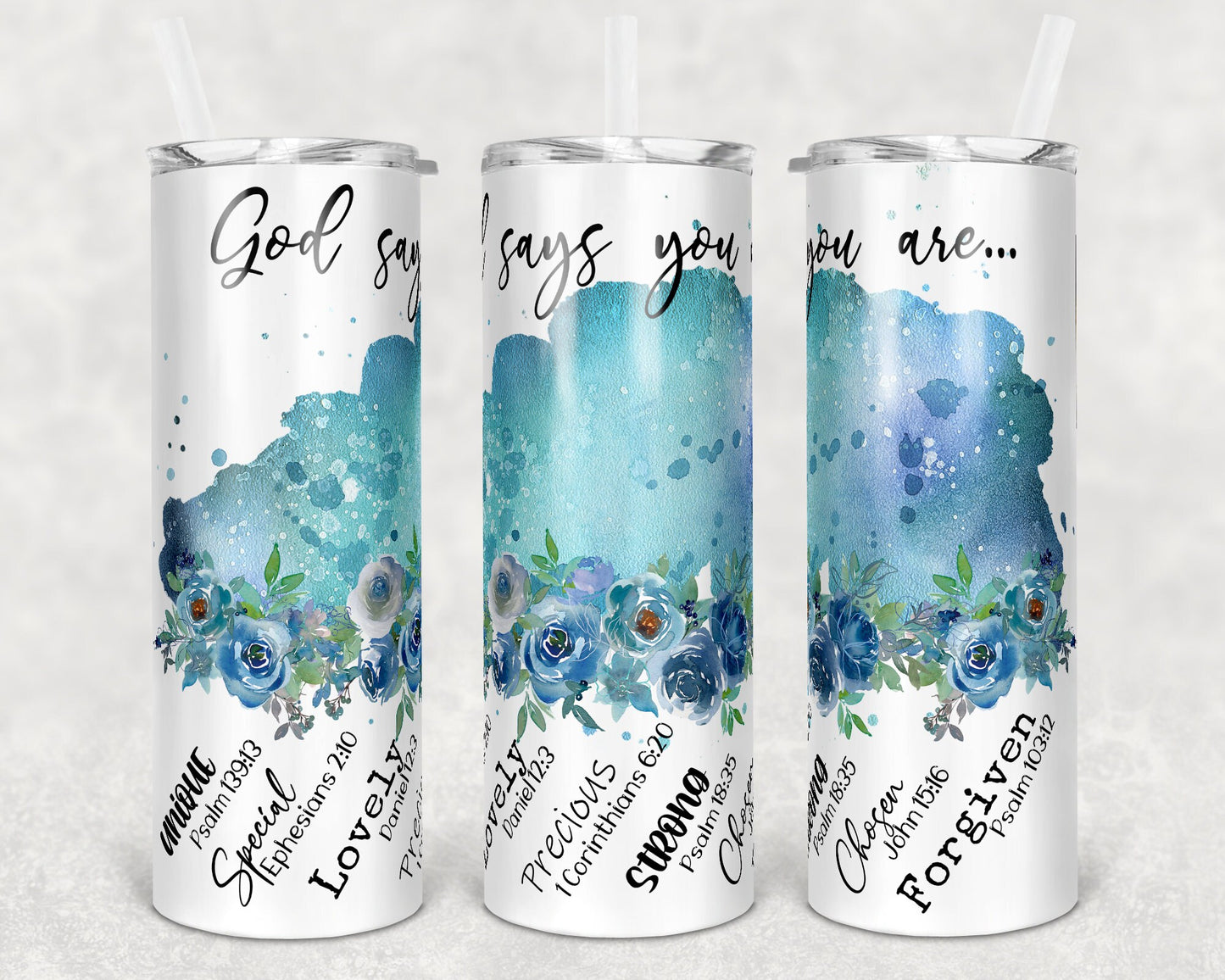 20 oz Skinny Tumbler Sublimation Floral God Says You are Blank Name area Design tumblers