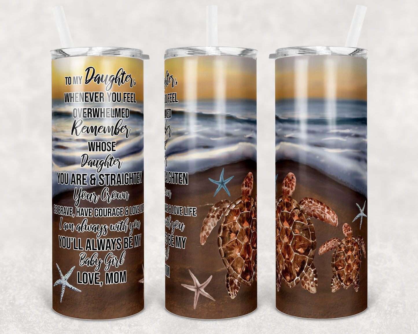 20 oz Skinny Tumbler Ocean Beach Turtle To My Daughter Sublimation Design Print Transfer