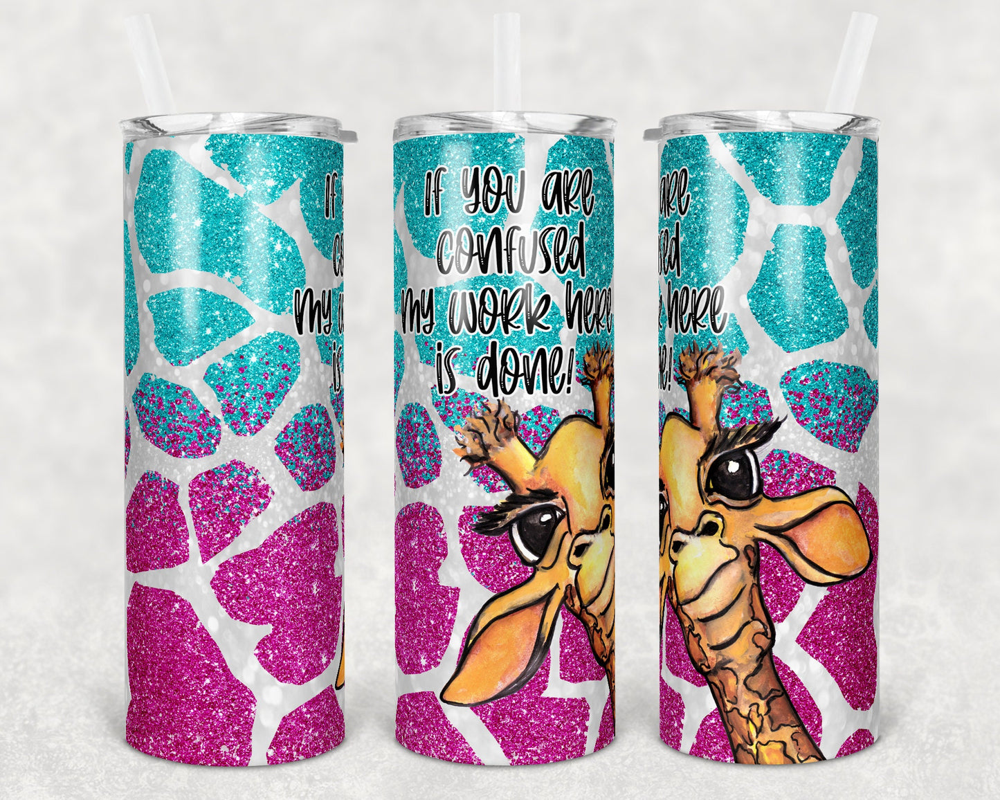 20 oz Skinny Tumbler Sublimation Design Template Ombre Glitter Giraffe Confused my Work is Done Straight Warped tumbler