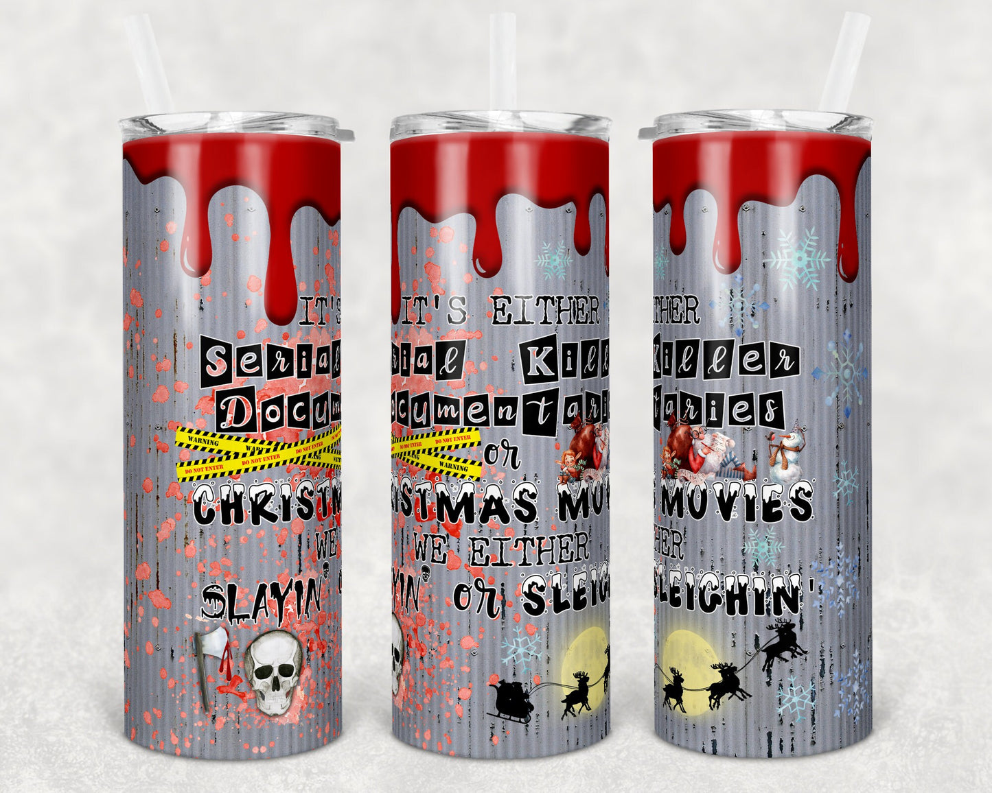 20 oz Skinny Tumbler Serial Killers and Christmas Movies Sublimation Design Shirt and Tumbler