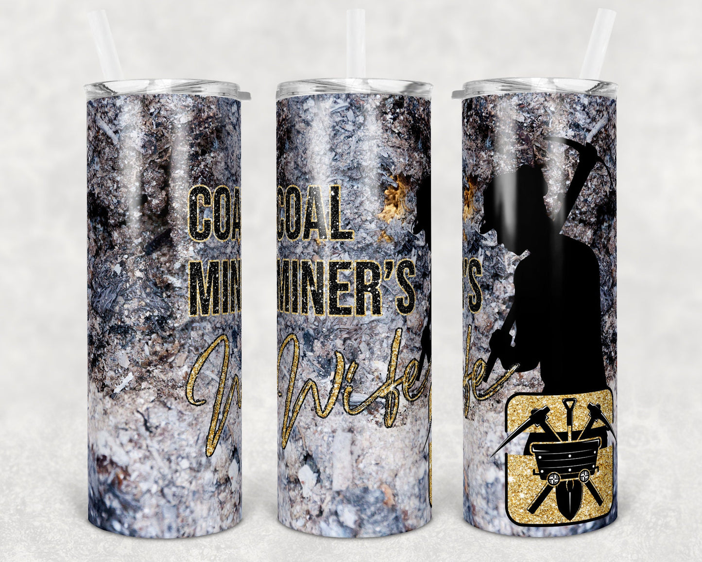 20 oz Skinny Tumbler Coal Miner Wife Sublimation Design Print Transfer