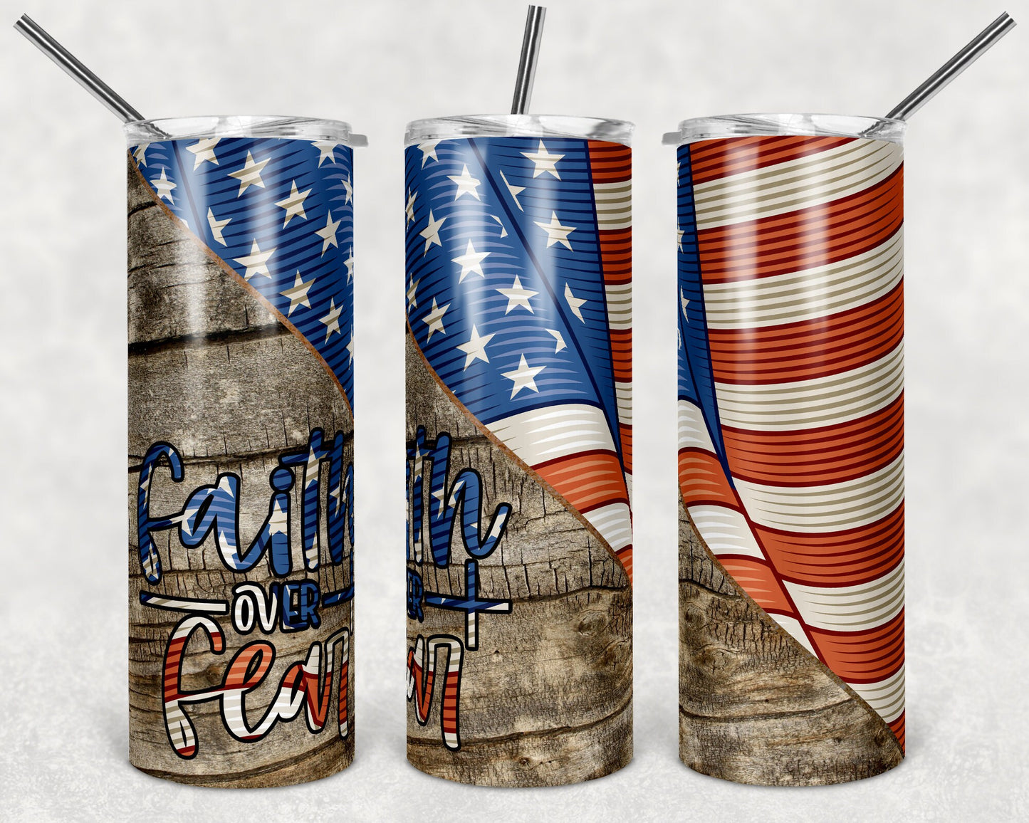 20 oz Skinny Tumbler US Flag Faith over fear Cross Sublimation Design