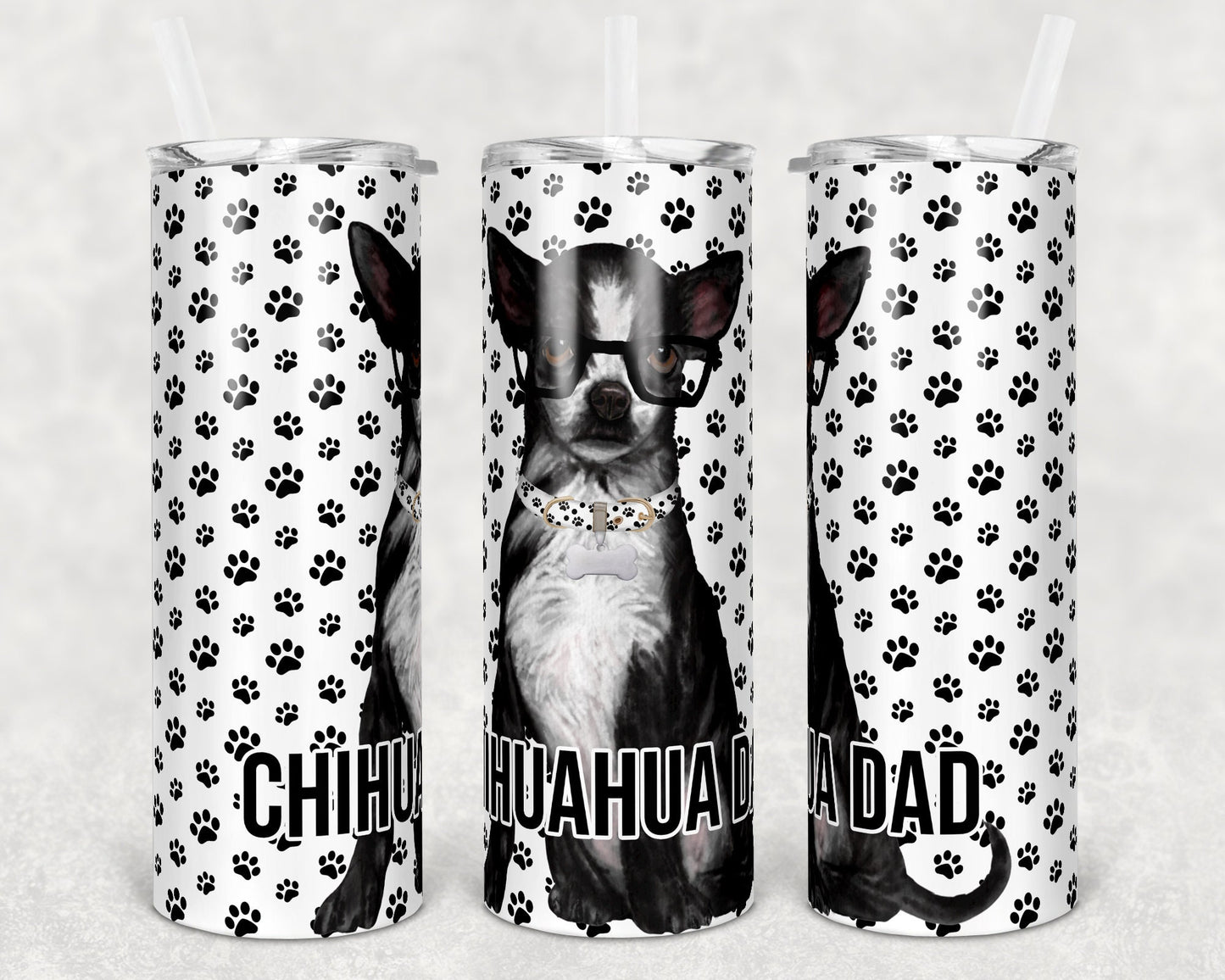 20 oz Skinny Tumbler Sublimation Chihuahua Dog Dad Paw Prints Template Straight Warped