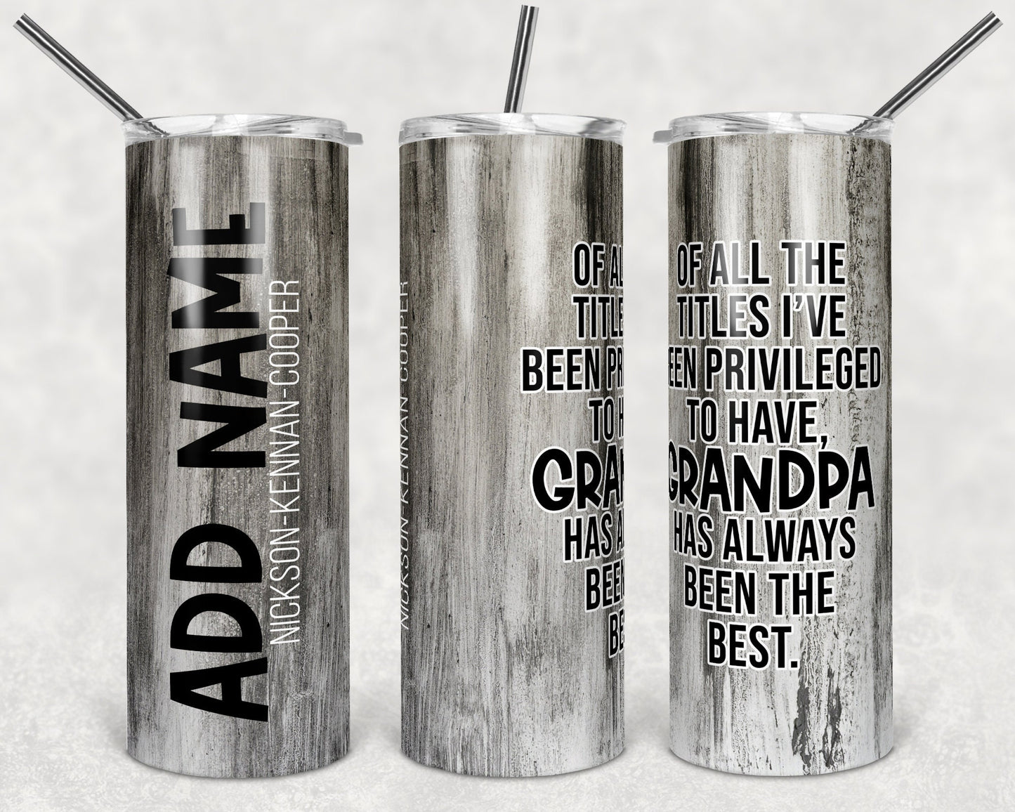20 oz Skinny Tumbler Grandpa Quote Room to add quote Faux wood Sublimation Design