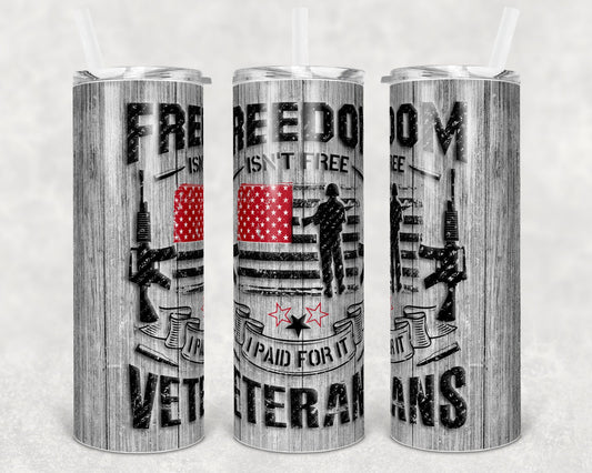 20 oz Skinny Tumbler Patriotic USA Freedom isnt Free Veterans Sublimation Design