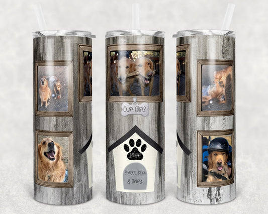 20 oz Skinny Tumbler Dog Picture Frame Tumbler photos Sublimation Design