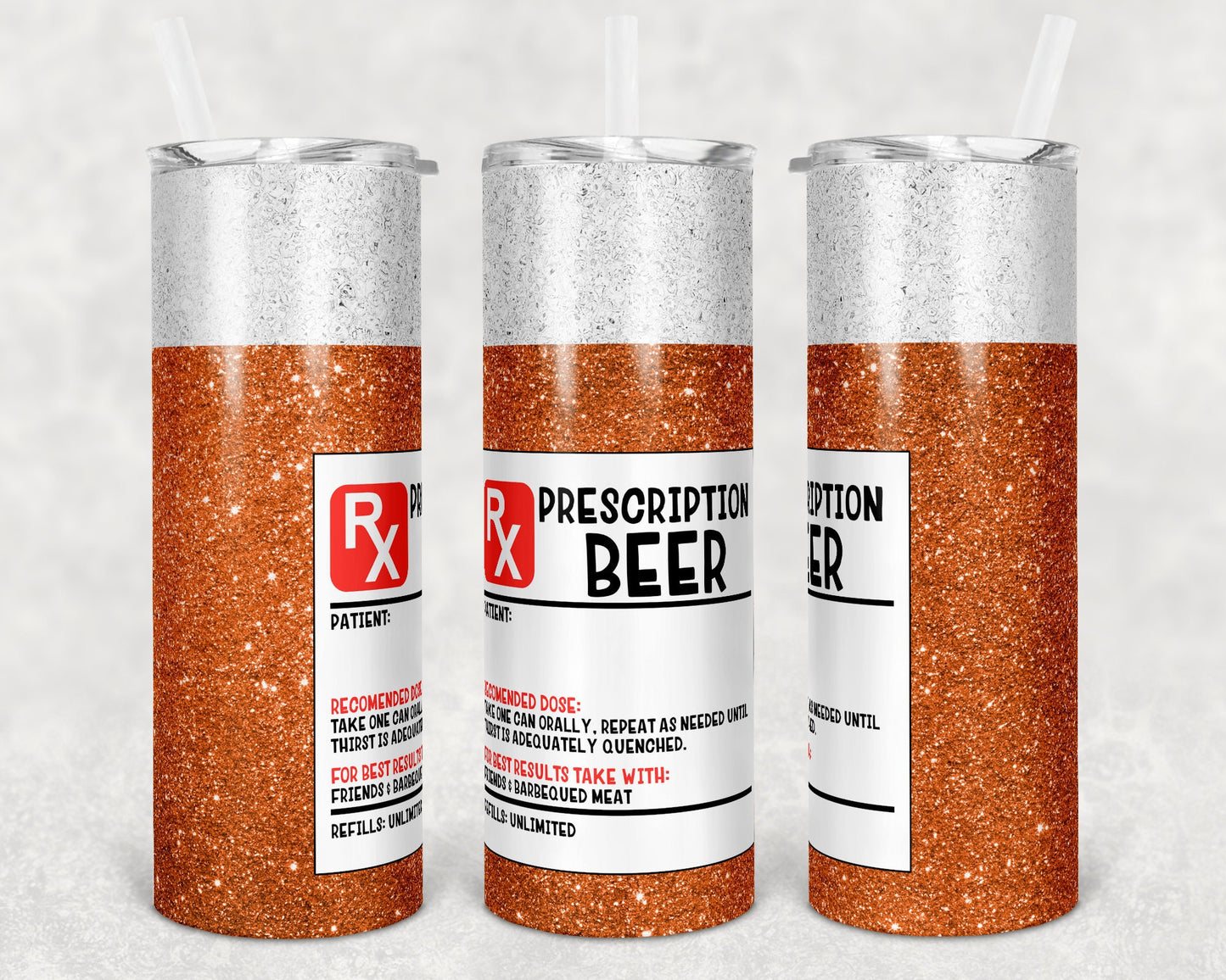 20 oz Skinny Tumbler Prescription Bottle Beer Sublimation Design Print Transfer