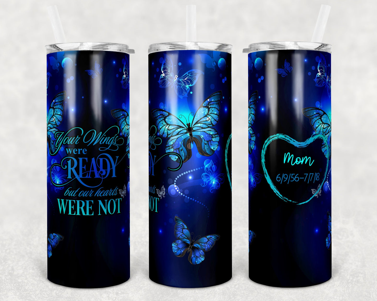 20 oz Skinny Tumbler Memorial Butterfly with frame to personalize name Wings Were Ready Sublimation Design