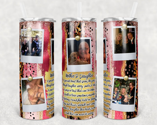 20 oz Skinny Tumbler Picture Frame Seamless Mother Daughter Pink Sublimation Design