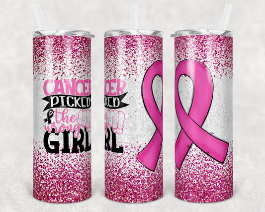 20 oz Skinny Tumbler Sublimation Glitter Pink Cancer Picked the Wrong Girl Awareness Straight and Warped Design tumblers