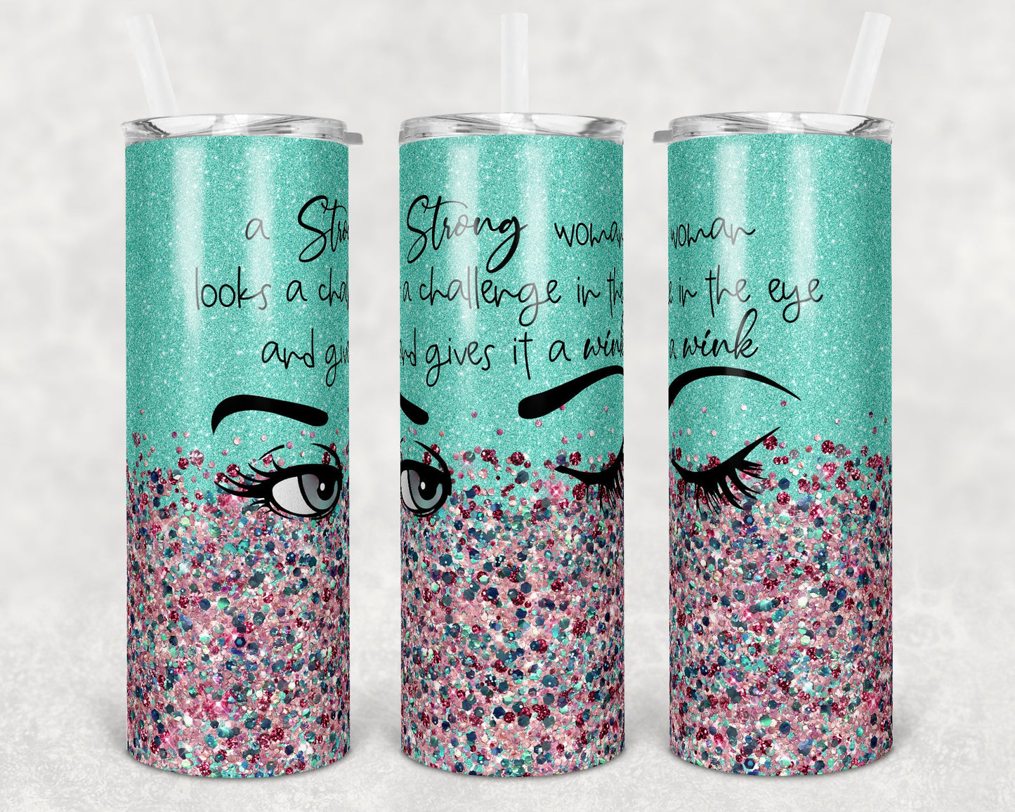 20 oz Skinny Tumbler Sublimation Design Template Glitter Confetti Strong Woman Pink Mint Straight and Warped Design