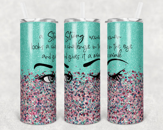 20 oz Skinny Tumbler Sublimation Design Template Glitter Confetti Strong Woman Pink Mint Straight and Warped Design