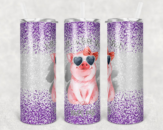 20 oz Skinny Tumbler Sublimation Glitter Just a Girl who Loves Pigs Purple Straight and Warped Design