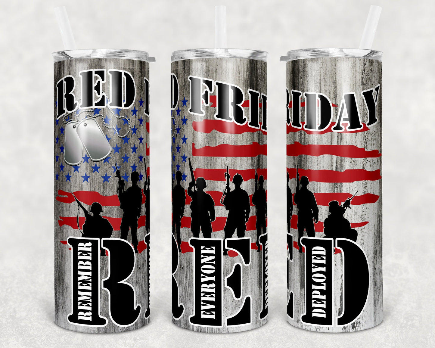 20 oz Skinny Tumbler Patriotic USA Veteran Red Friday Remember Everyone Deployed Sublimation Design