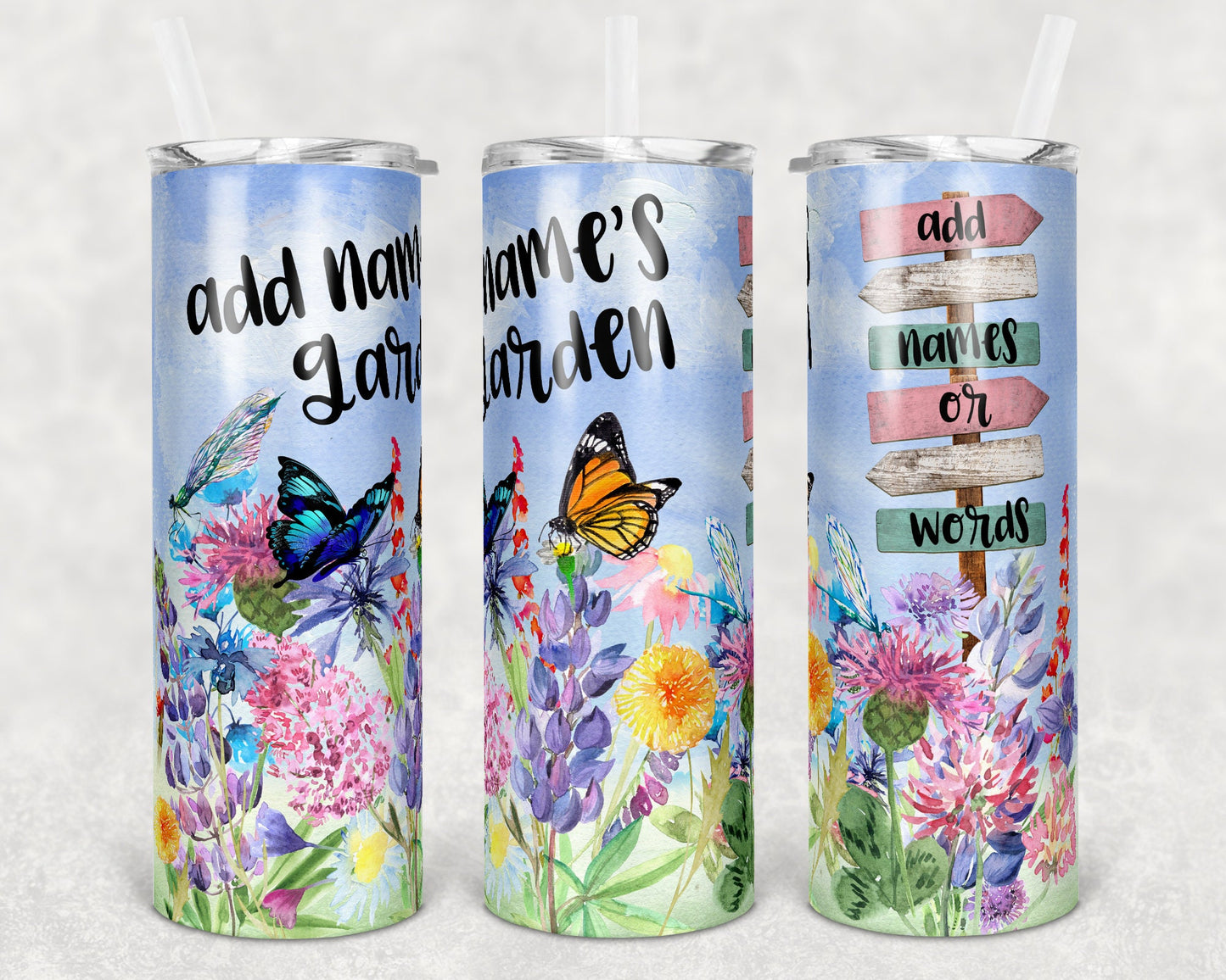 20 oz Skinny Tumbler Personalize with names Wildflower Garden with Sign Sublimation Design