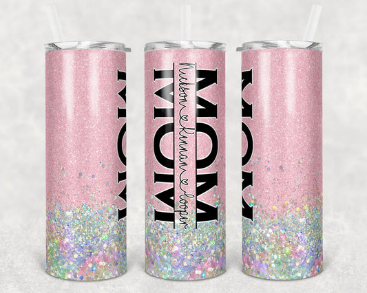 20 oz Skinny Tumbler Sublimation Design Glitter Pink Split Mom Hollographic add names Straight Warped Design tumblers
