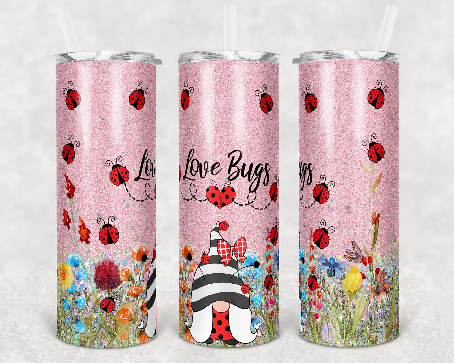 20 oz Skinny Tumbler Personalize with names Wildflower Love Bug Gnome Lady Bug Sublimation Design