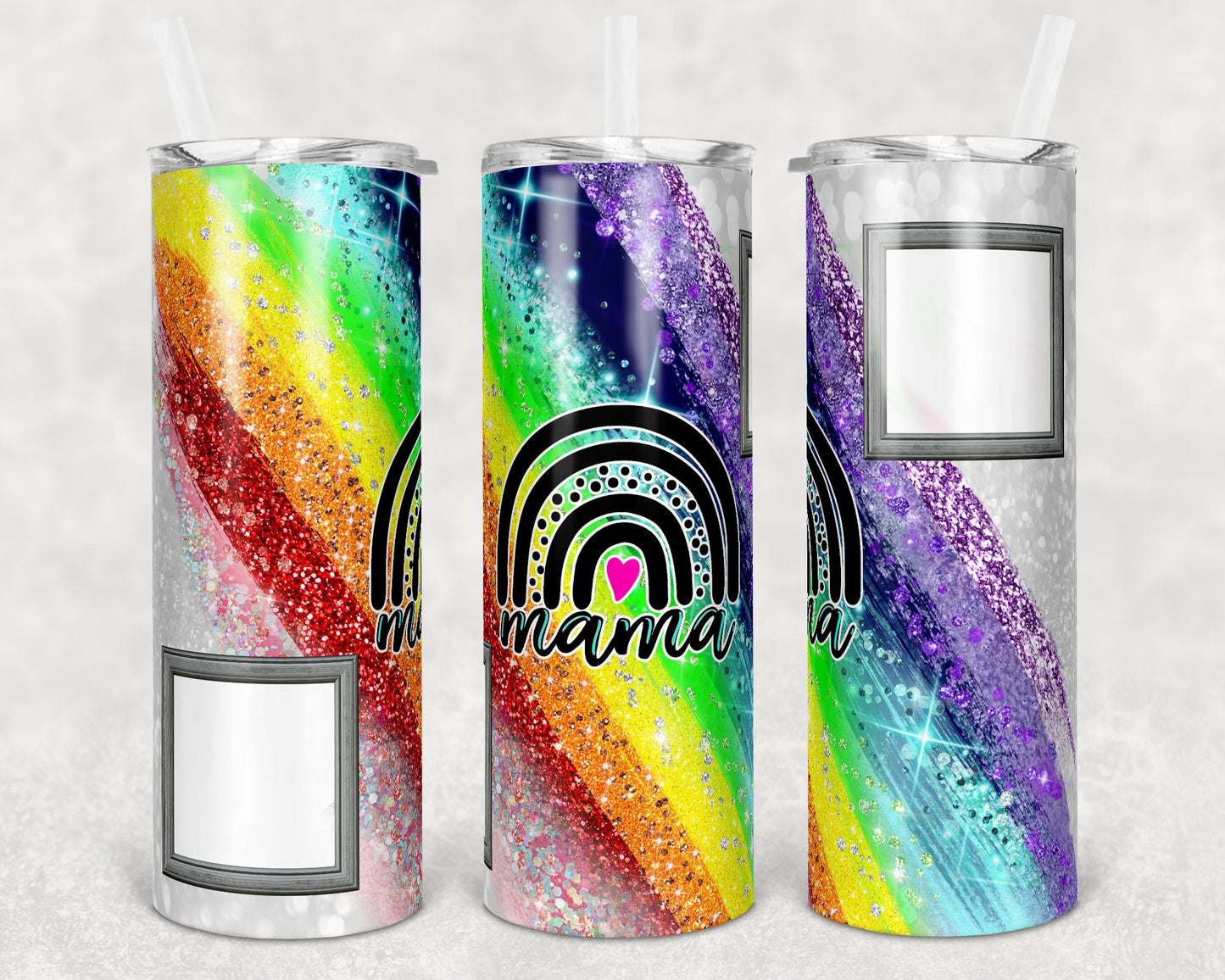 20 oz Skinny Tumbler Sublimation Template Raibow Glitter Milky Way Glitter Rainbow Baby Mama Pictures Straight and Warped Design