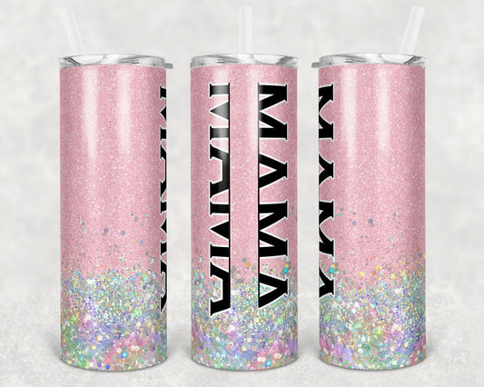 20 oz Skinny Tumbler Sublimation Design Glitter Pink Split Mama Hollographic add names Straight Warped Design