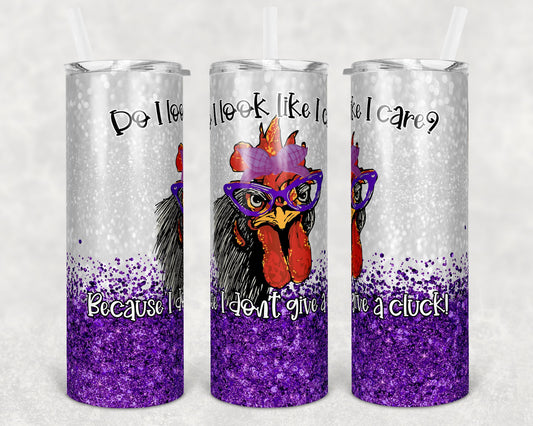 20 oz Skinny Tumbler Snarky Chicken Don't Give a Cluck and Blank Sublimation Design