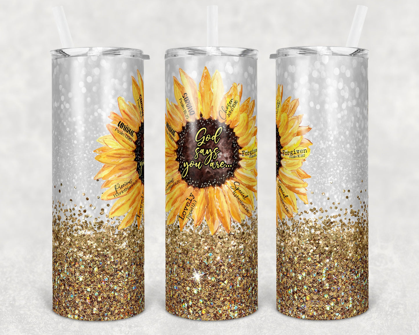 20 oz Skinny Tumbler Sublimation Sunflower God Says You are shirt and Tumbler Design