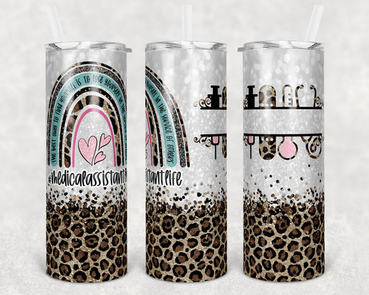 20 oz Skinny Tumbler Rainbow Leopard Glitter Medical Assistant Monogram service of others Tumbler Sublimation Design Instant