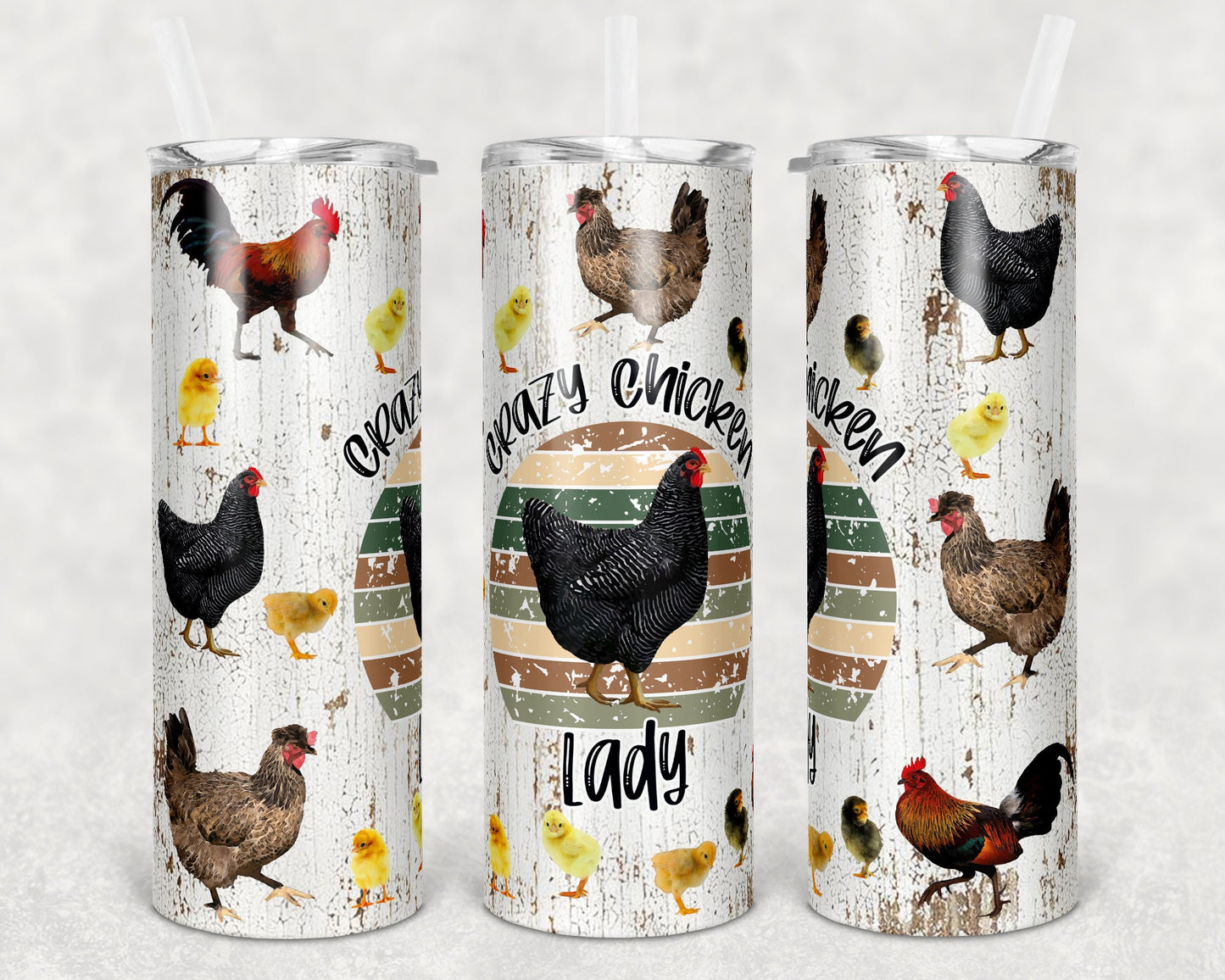 20 oz Skinny Tumbler Crazy Chicken Lady weathered wood chickens Sublimation Design tumblers