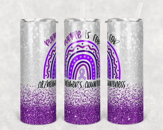 20 oz Skinny Tumbler Sublimation Glitter Purple Alzheimer's Awareness Straight and Warped Design