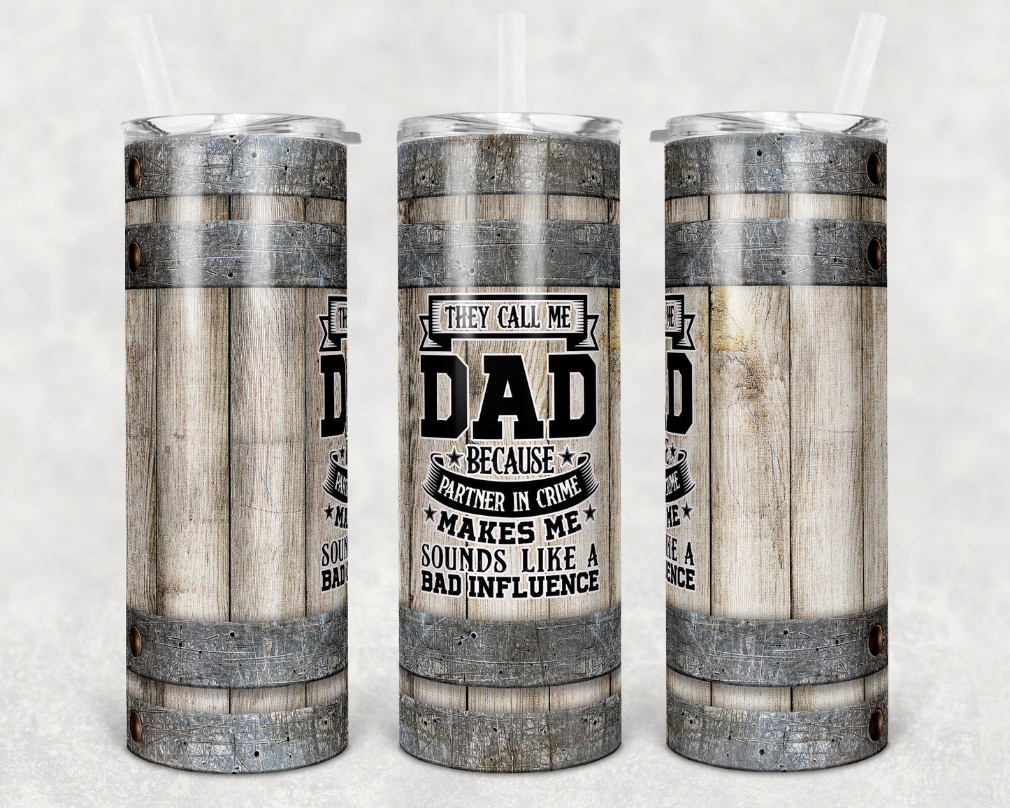 20 oz Skinny Tumbler Sublimation Design Template SEAMLESS wood barrel They call me Dad Straight and Warped Design