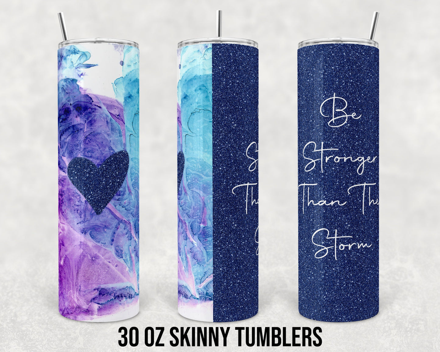 30 oz Skinny Tumbler Sublimation Design Template Faux Glitter Ink Stronger than Storm Straight Warped