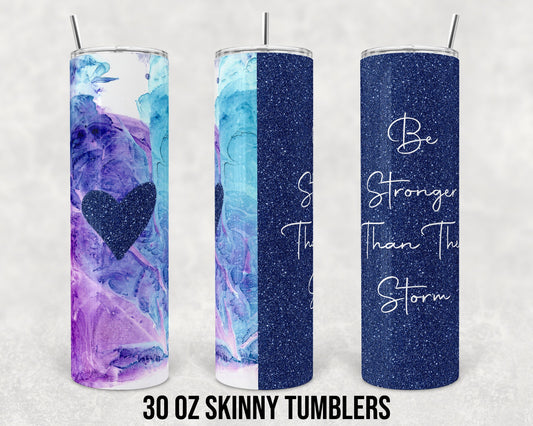 30 oz Skinny Tumbler Sublimation Design Template Faux Glitter Ink Stronger than Storm Straight Warped