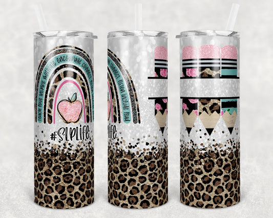 20 oz Skinny Tumbler Rainbow Leopard Glitter Speech SLP Tumbler Pencil Monogram Teacher Life Sublimation Design Instant