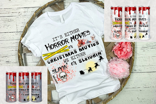 20 oz Skinny Tumbler Horror Movies and Christmas Movies Sublimation Design Shirt and Tumbler