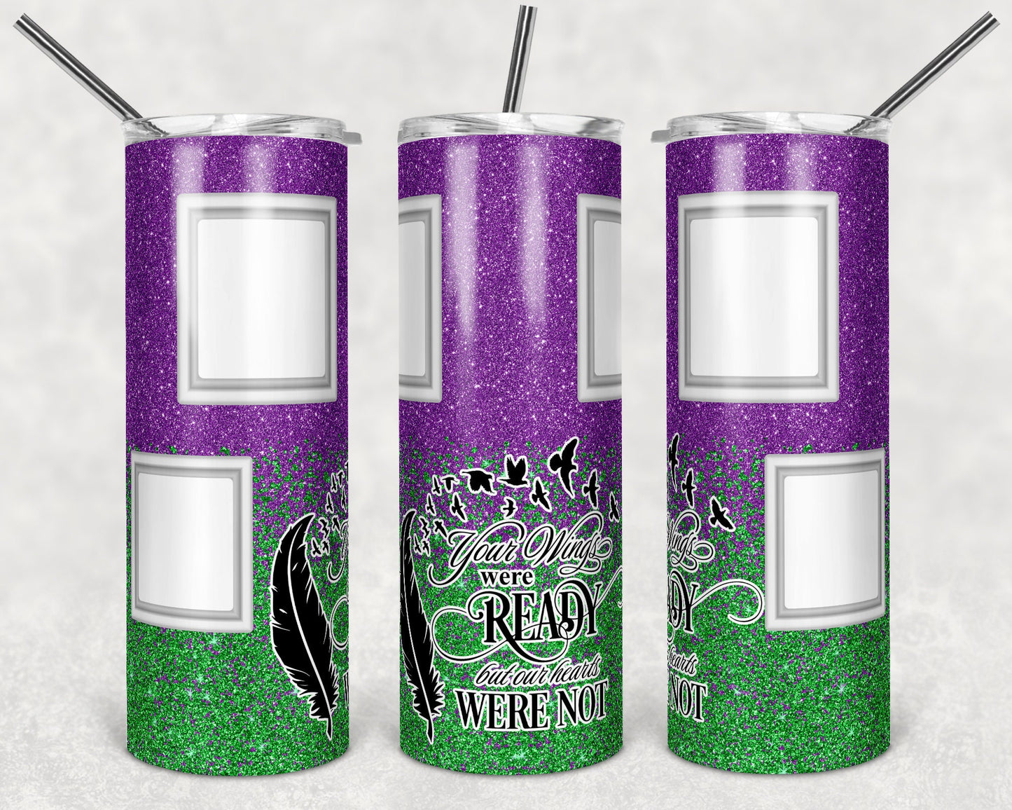 20 oz Skinny Tumbler Memorial with Pictures Purple Green Glitter Wings Were Ready Sublimation Design