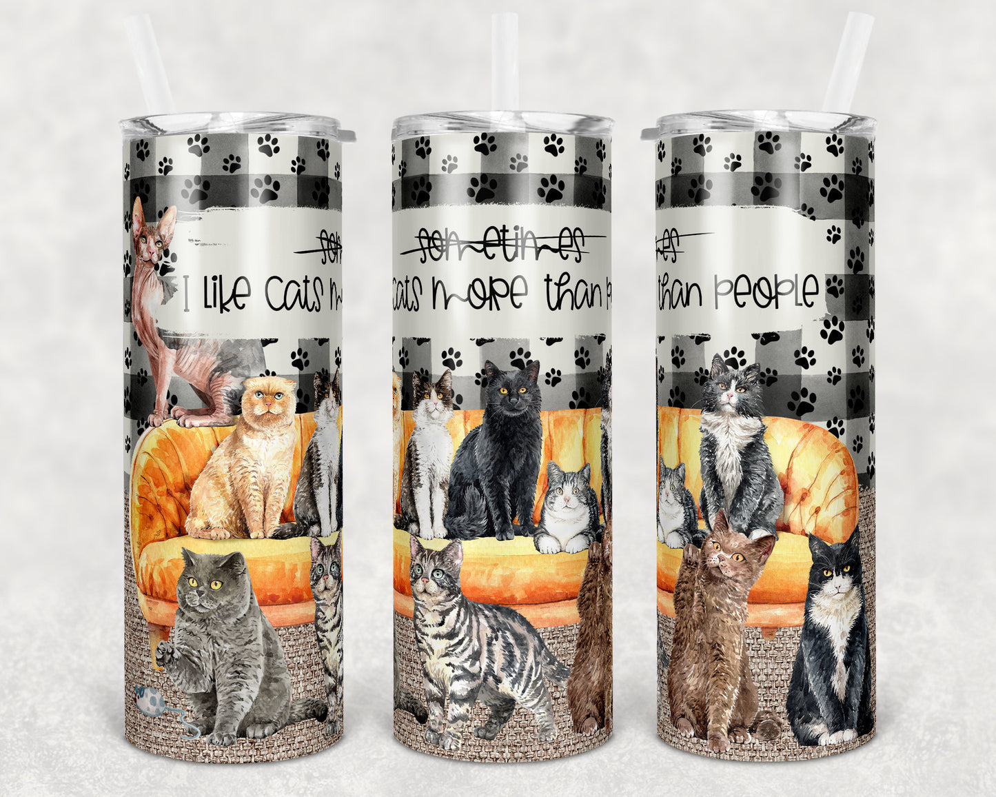 20 oz Skinny Tumbler Sublimation Many Cats Burlap Cat Like Cats more than people Template Straight Warped