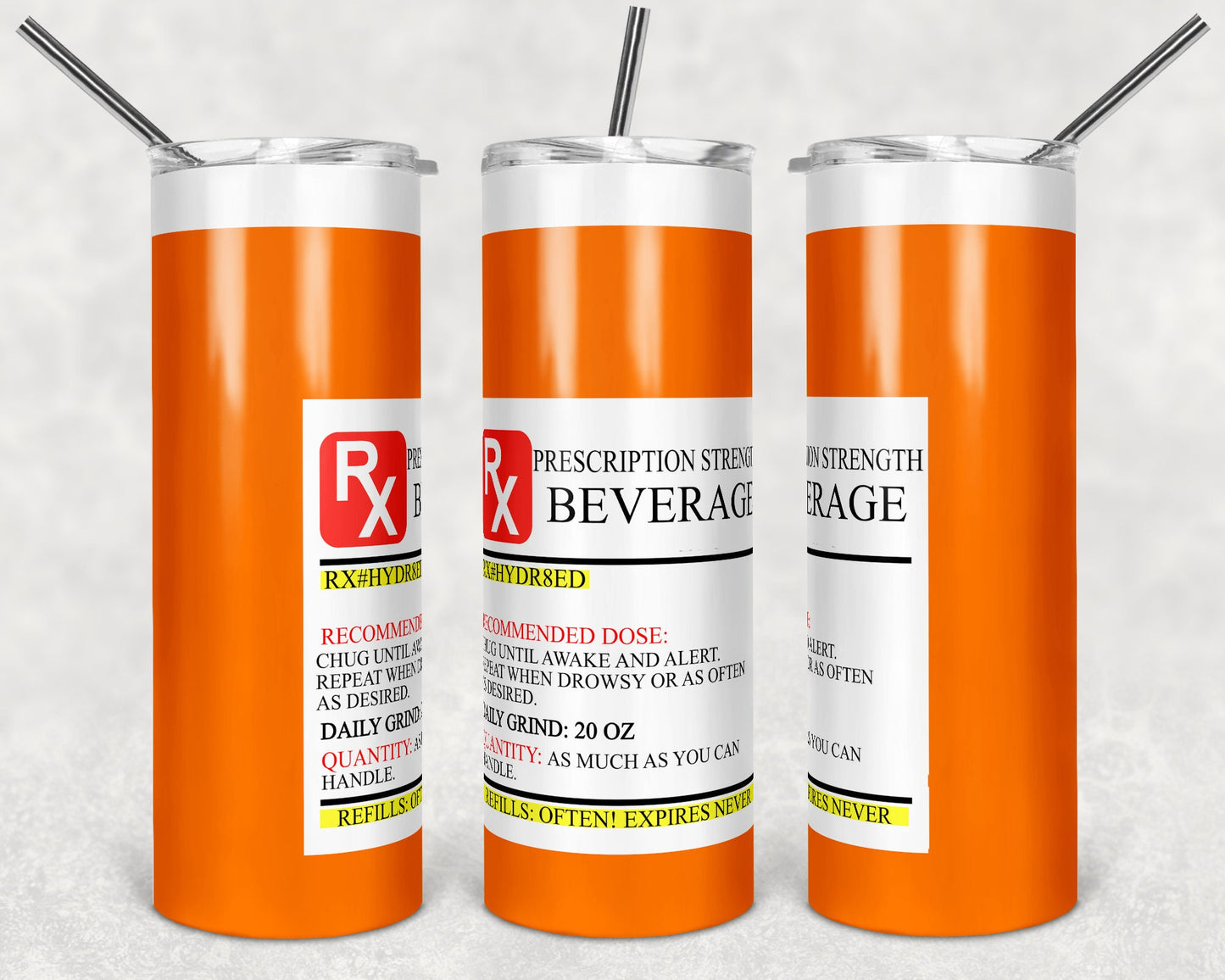 20 oz Skinny Tumbler Prescription Bottle Daily Grind Sublimation Design Print Transfer