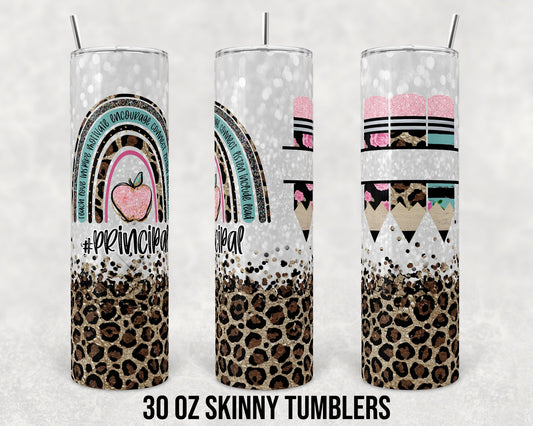 30 oz Skinny Tumbler Sublimation Design Template Principal Leopard Teacher Quote Motivate Straight