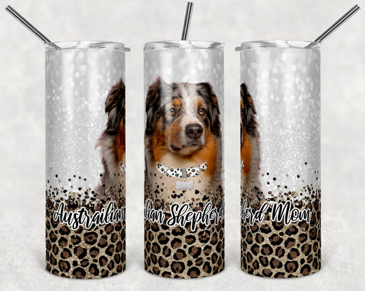 20 oz Skinny Tumbler Sublimation Australian Shepherd Aussie Dog Mom Glitter and Leopard Template Straight Warped