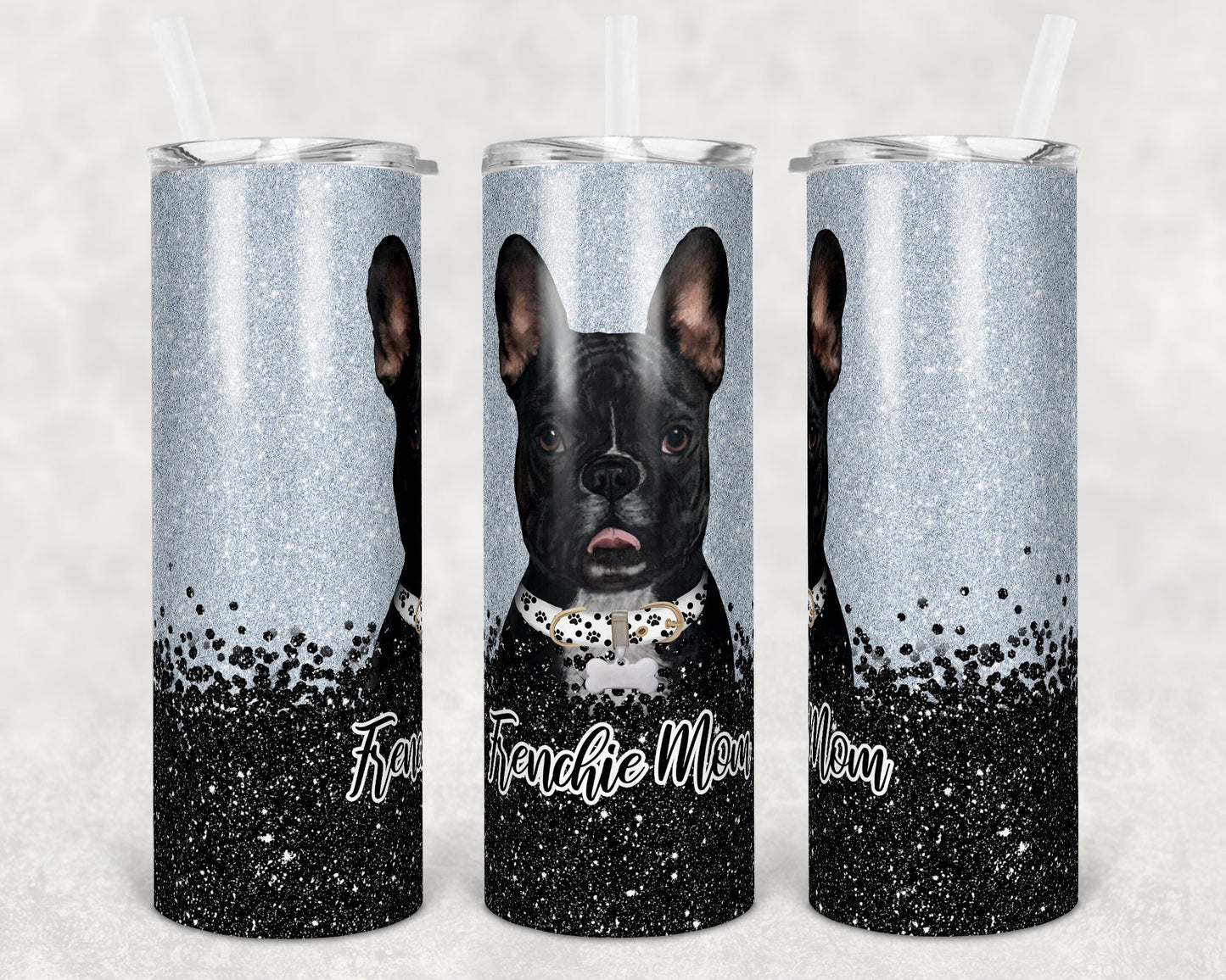 20 oz Skinny Tumbler Sublimation Frenchie Dog Mom Glitter Gray Black Template Straight Warped Mothers Day Dog Mama