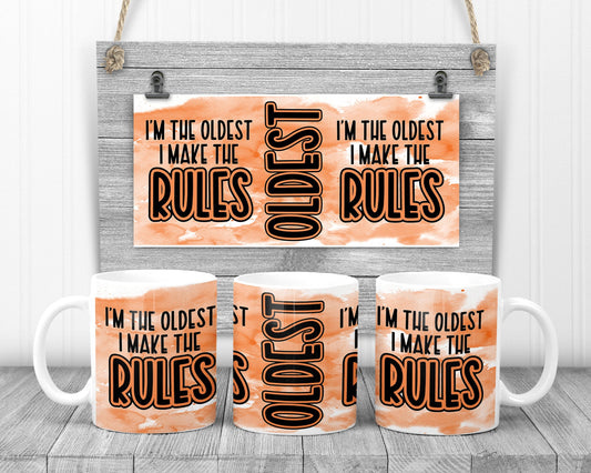 Sublimation Mug Ink splash I am the Oldest 11 or 15 oz Sublimation for Sublimation Mug Design