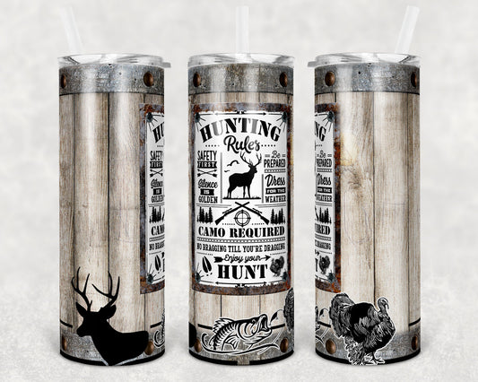 20 oz Skinny Tumbler Wood Vintage Sign Hunting Rules Deer Turkey Fish Camo Hunt Sublimation Design