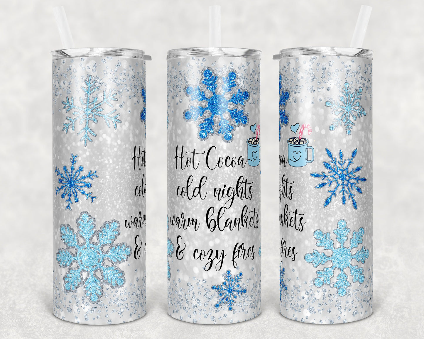 20 oz Skinny Tumbler Sublimation Template Winter Hot Cocoa Cold Nights Warm Fires Snowflakes Straight and Warped Design