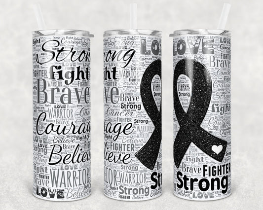 20 oz Skinny Tumbler Sublimation Glitter Awareness Ribbon Word Art Skin Cancer Black Straight Design tumblers