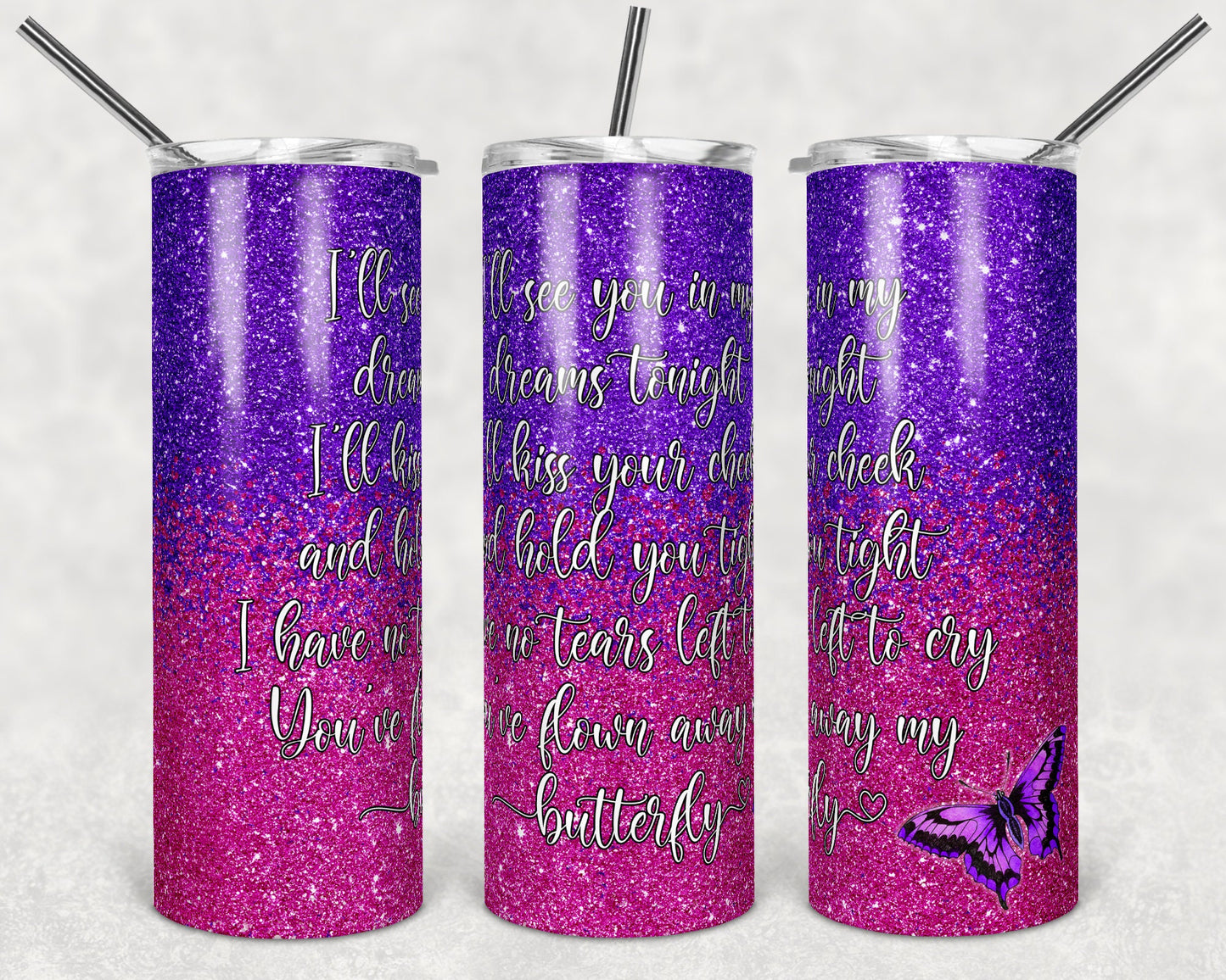 20 oz Skinny Tumbler Sublimation Design Template Glitter Ombre Pink Purple Straight Butterfly Infant Loss Quote Design